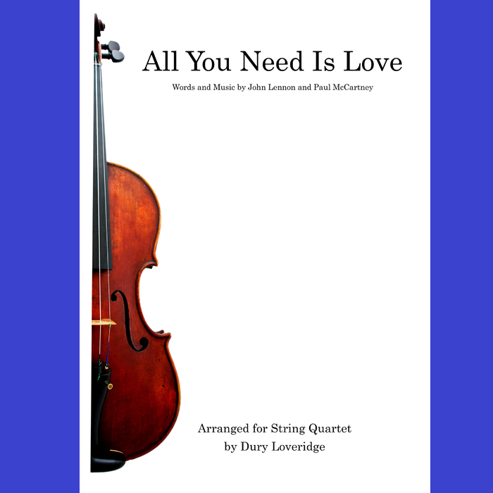 All you need is love - The BEatles - String Quartet sheet music