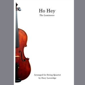 Ho Hey - The Lumineers - String Quartet