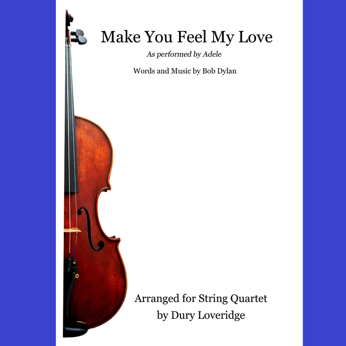 Make You Fell My Love - Adele - Dylan - String Quartet